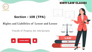 Rights And Liabilities Of The Lessor And The Lessee  Section 108 Of Transfer Of Property Act [upl. by Spancake122]