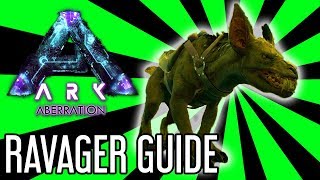 Ravager Guide for ARK Aberration [upl. by Gardener]