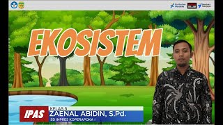 Ekosistem Kelas V SD [upl. by Endor]