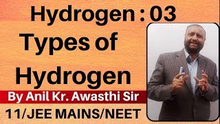 Hydrogen 03  Types Of Hydrogen  JEE MAINSNEET [upl. by Kyte713]