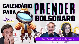 Investigadores traçam calendário para prender Bolsonaro [upl. by Akceber]