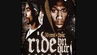 2Pac ft 50 Cent When We Ride On Our Enemies Remix [upl. by Nerdna]