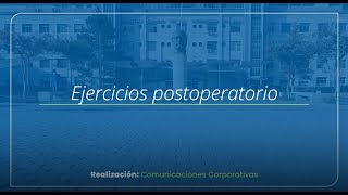 Ejercicios postoperatorio [upl. by Ennaeirb802]