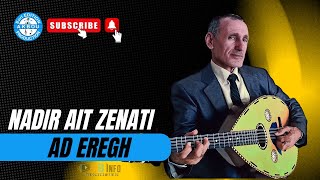 Nadir Ait Zenati  Ad Eregh Audio Officiel [upl. by Enos]