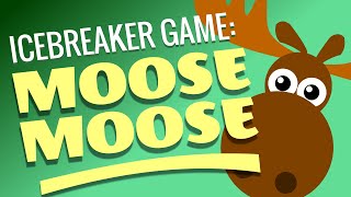 Moose Moose  Icebreaker Game for Children and Youth [upl. by Ihsorih696]