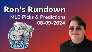 MLB Picks amp Predictions Today 8924  Rons Rundown [upl. by Stelmach]