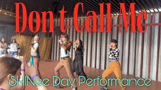 SHINee 샤이니 Dont Call Me Dance Cover Performance  NeXTCALL [upl. by Ynahpit]