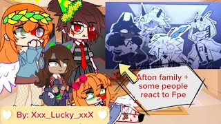 Afton Family  some people react to FpeMy Au ♡By Glitchbunny ♡ [upl. by Peh701]