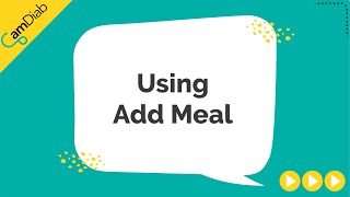 Using Add Meal  mylife YpsoPump Users [upl. by Eanwahs657]