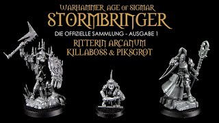 Warhammer ® Age of Sigmar  Stormbringer  Ritterin Arcanum  Killaboss amp Piksgrot  Hachette ® [upl. by Yemarej]