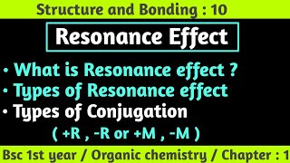 Resonance  or Mesomeric  effect amp its types  Structure and bonding  Bsc 1st year chemistry [upl. by Scandura]