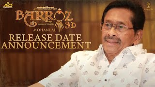 Barroz 3D Release Date Announcement  Mohanlal  Antony Perumbavoor  Aashirvad Cinemas [upl. by Onitsirc]