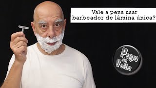 Vale a Pena Usar Barbeador de Lâmina Única [upl. by Humo]