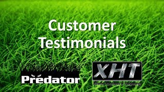 XHT Predator Testimonials [upl. by Hamfurd]