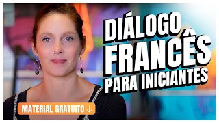 🇫🇷 Diálogo para Iniciantes 1 Aprenda Francês de Forma Simples  Céline Chevallier [upl. by Narbig]