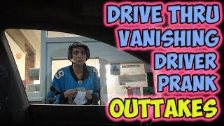 Drive Thru Vanishing Driver Prank Outtakes [upl. by Arney331]