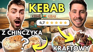 KRAFTOWY KEBAB VS KEBAB Z CHIŃCZYKA  Tego się nie spodziewaliśmy [upl. by Tan107]