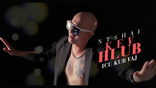 ICU Kub Vaj  Ntshai Kev Hlub Official Lyric Video Hmong new song 2024 [upl. by Ludewig858]