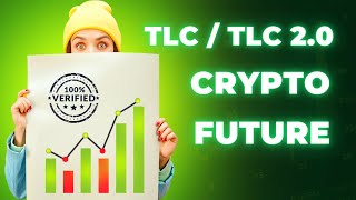 FUTURE of Crypto  Future of TLC  CryptoCurrency tlc trillionaire crypto [upl. by Ynar770]