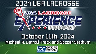 2024 USA Lacrosse Experience  1011 [upl. by Toh]