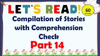 COMPILATION OF READING COMPREHENSION FOR GRADE 4 5 AND 6  READING STORIES WITH QUESTIONS PART 14 [upl. by Affrica268]