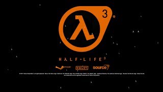 Half Life 3 First Gameplay [upl. by Barny]