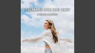 Niemand Die Ons Ziet [upl. by Nwahsuq]