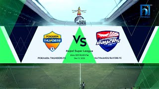 POKHARA THUNDERS vs KATHMANDU RAYZRS FC  Nepal Super league  2023  Highlights  Himalaya TV [upl. by Hadik]