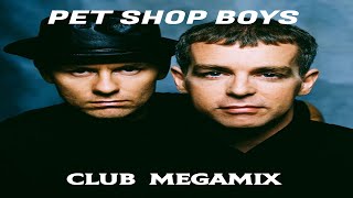 Pet Shop Boys  Club Megamix  Greatest Hits amp Remixes [upl. by Moia]