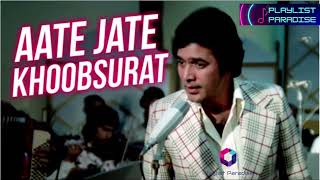 Aate Jate Khubsurat Aawara Sadakon pe full song  Rajesh Khanna [upl. by Fisuoy696]