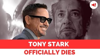 RIP Tony Stark Iron Man officially Dies Today According to the MCU Timeline [upl. by Dumanian]