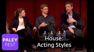 House  The Cast Discusses Acting Styles [upl. by Dloraj606]