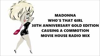 Madonna  Causing A Commotion  Movie House Radio Mix [upl. by Linell]