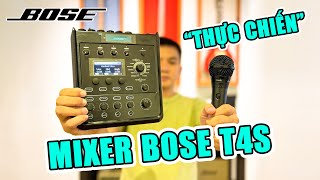 KINH NGHIỆM CÂN CHỈNH MIXER BOSE TONEMATCH T4S [upl. by Hammad]