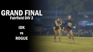 Grand Finals Div 2  IDK vs ROGUE  Fairfield Oztag [upl. by Howland981]