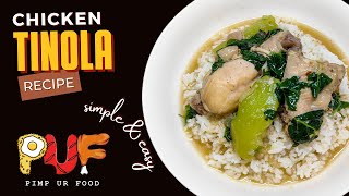 BAKIT HINDI MASARAP ANG TINOLA  CHICKEN TINOLA RECIPE amp TIPS  Pimp Ur Food  Tipsy D [upl. by Dahaf]