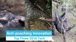 Top 3 Antipoaching Technologies of 2018 [upl. by Asirac]