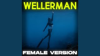 Wellerman Female Version [upl. by Rubie]