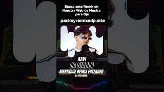 La Diabla xavi remix extended dj jose daniel [upl. by Lili242]