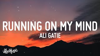 1 HOUR 🕐 Ali Gatie  Running On My Mind Lyrics [upl. by Ettolrahc726]