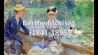 Berthe Morisot 18411895 Impresionismo puntoalarte [upl. by Niwdla]