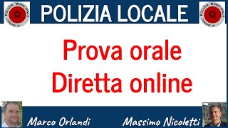 Concorso in POLIZIA LOCALE la prova ora di NicolettiOrlandi 18112023 [upl. by Ecnarretal]