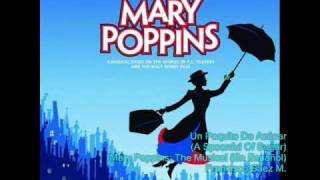 Mary Poppins The Musical En Español A Spoonful of Sugar [upl. by Ittam]