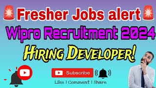 Wipro Freshers Recruitment Drive 2024 Recruiting Freshers as Developers Apply Now [upl. by Aivull]