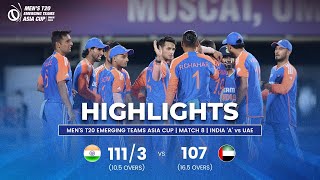 India quotAquot vs UAE  Mens T20 Emerging Teams Asia Cup  Match 8 [upl. by Eceinwahs]