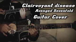 clairvoyant disease Avenged sevenfold guitar cover [upl. by Danas]