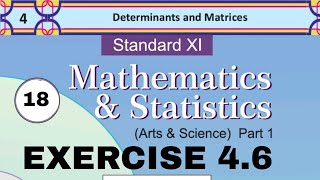 Ch4 Determinant and Matrices  Exercise 46  Lec18 Class 11th  Maths1 GanitachaBadshah [upl. by Krys519]