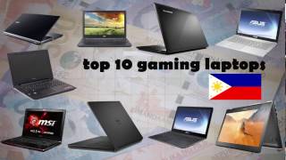 TOP 10 GAMING LAPTOPS 2016 Philippines [upl. by Jankell630]