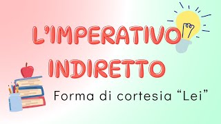 O IMPERATIVO INDIRETTO no italiano [upl. by Ludeman]