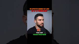 No Appetite During Fat Loss [upl. by Donal]